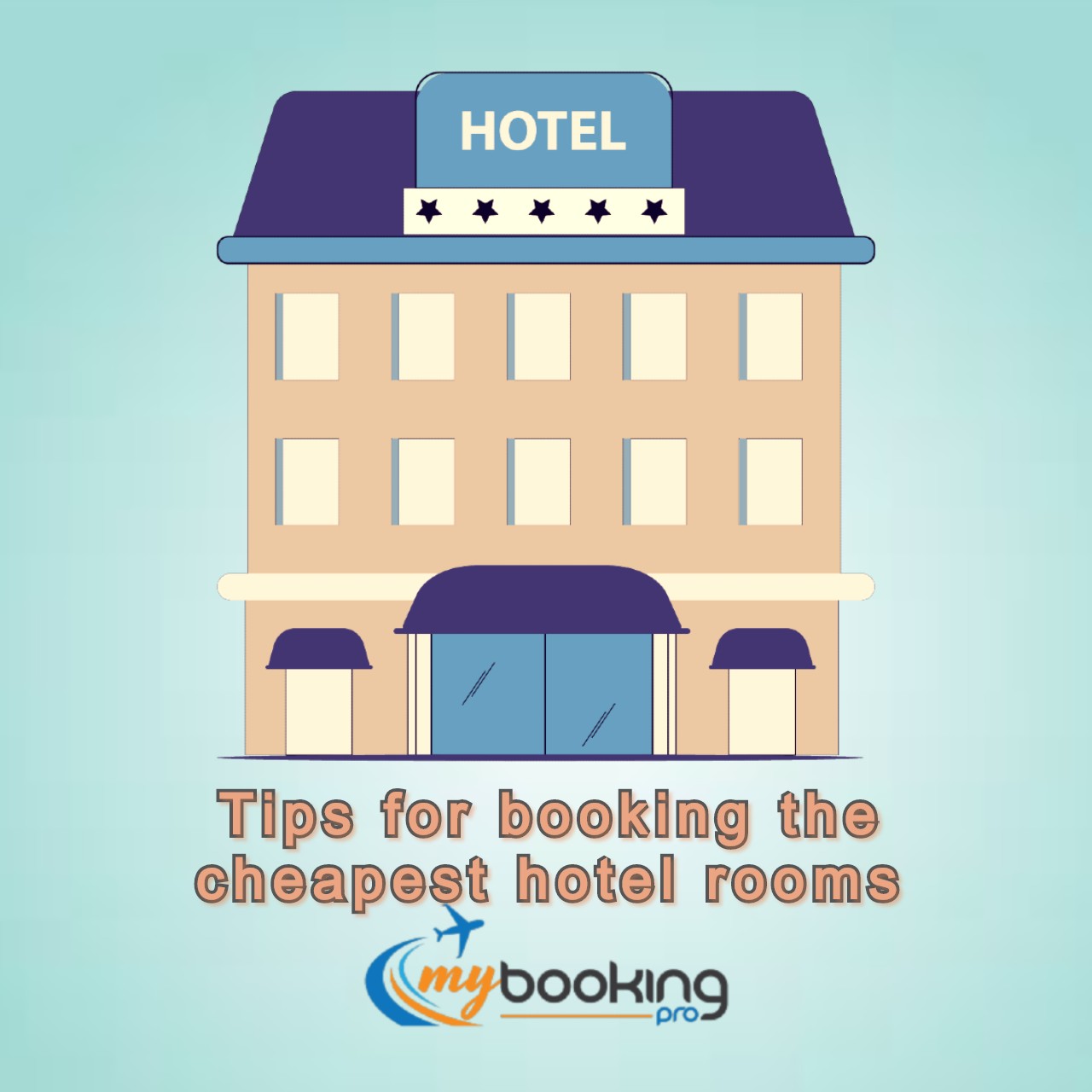 Read more about the article Tips for Booking the Cheapest Hotel Rooms